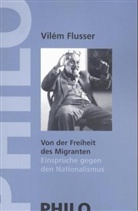Vilém Flusser, Annette Weber - Von der Freiheit des Migranten