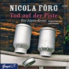 Nicola Förg, Johanna Bittenbinder - Tod auf der Piste, 3 Audio-CDs (Audio book)