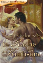 Gaelen Foley - Die Rache der Kurtisane