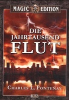 Charles L. Fontenay - Die Jahrtausendflut