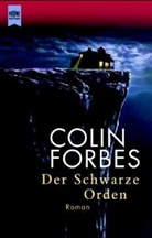 Colin Forbes - Der Schwarze Orden