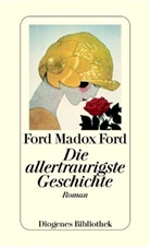 Ford M. Ford, Ford M.                          10000025988 Ford, Ford Madox Ford, Madox Ford Ford - Die allertraurigste Geschichte