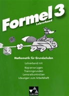 Formel, Mathematik für Grundschulen in Bayern - Bd.3: Lehrerband