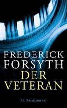 Frederick Forsyth - Der Veteran