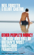 Elliot Castro, Neil Forsyth - Other People's Money