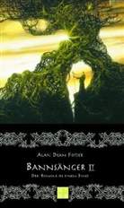 Alan D. Foster, Alan Dean Foster - Bannsänger - Bd. 2: Bannsänger. Bd.2