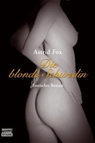 Astrid Fox - Die blonde Schwedin