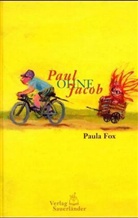Paula Fox - Paul ohne Jacob