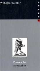 Wilhelm Fraenger, Michael Glasmeier, Michael Glasmeier - Formen des Komischen
