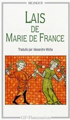 Marie de France, Marie De France, Alexandre Micha - Lais de Marie de France