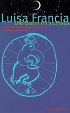 Luisa Francia - Die Bärin im elften Haus