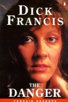Dick Francis - The Danger