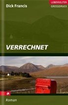Dick Francis - Verrechnet