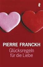 Pierre Franckh - Glücksregeln für die Liebe