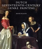 Wayne Franits - Dutch Seventeenth-Century Genre Painting