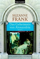 Suzanne Frank - Das Geheimnis von Alexandria
