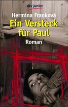 Hermina Frankova - Ein Versteck für Paul