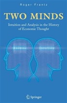Roger Frantz, Roger S. Frantz - Two Minds