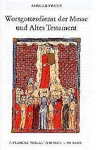 Ansgar Franz - Wortgottesdienst der Messe und Altes Testament