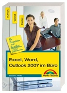 Susanne Franz - Excel, Word, Outlook 2007 im Büro