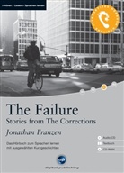 Jonathan Franzen, John Julian - The Failure, 1 Audio-CD, 1 CD-ROM u. Textbuch (Hörbuch)