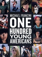 Michael Franzini - One Hundred Young Americans