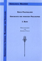 Erich Frauwallner, Andrea Pohlus, Andreas Pohlus - Geschichte der indischen Philosophie - 1: Die Philosophie des Veda und des Epos. Der Buddha und der Jina. Das Samkhya und das klassische Yoga-System