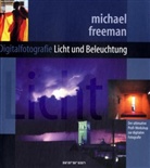 Michael Freeman - Licht und Beleuchtung