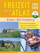 Peter Freier, Ute Freier - FreizeitAktiv-Atlas Baden-Württemberg 2005/2006