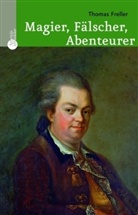 Thomas Freller - Magier, Fälscher, Abenteurer