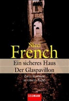 Nicci French - Ein sicheres Haus. Der Glaspavillon