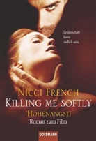 Nicci French - Killing Me Softly