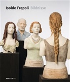 Isolde Frepoli, Gisela Burkamp - Isolde Frepoli, Bildnisse
