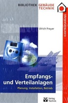 Ulrich Freyer - Empfangs- und Verteilanlagen