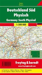 Freytag-Berndt und Artaria KG, Freytag-Bernd und Artaria KG - Freytag Berndt Poster, ohne Metallstäbe: Deutschland Süd physisch, 1:500.000, Poster. Germany South Physical