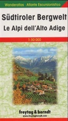 Freytag Berndt Wanderatlas: Südtiroler Bergwelt. Le Alpi dell' Alto Adige
