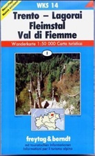 Freytag Berndt Wanderkarten: Freytag & Berndt Wander-, Rad- und Freizeitkarte Trento, Lagorai, Fleimstal / Val di Fiemme