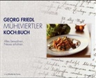 Georg Friedl - Mühlviertler Kochbuch