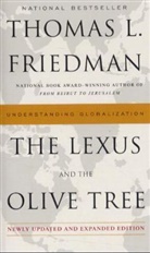 Thomas Friedman, Thomas L. Friedman - The Lexus and the Olive Tree