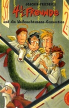 Joachim Friedrich - 4 1/2 Freunde und die Weihnachtsmann-Connection