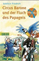 Joachim Friedrich - Circus Barone und der Fluch des Papageis