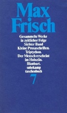 Max Frisch - Gesammelte Werke in zeitlicher Folge. Bd.7