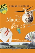 Susanne Fritsche - Die Mauer ist gefallen
