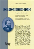 Jakob Frohschammer, Raimund Lachner - Nachgelassene Schriften - 1: Religionsphilosophie