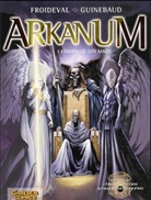 Francois M. Froideval, Guindebaud - Arkanum - Bd.1: Arkanum - Erzengel der Magie