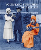 Waltraud Froihofer - Volkstanz zwischen den Zeiten, m. DVD