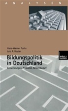 Hans-Werne Fuchs, Hans-Werner Fuchs, Lutz R Reuter, Lutz R. Reuter - Bildungspolitik in Deutschland