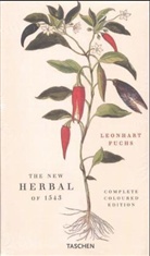 Leonhart Fuchs - Das Kräuterbuch von 1543. The New Herbal of 1543. New Kreüterbuch