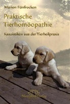 Marion Fünfrocken - Praktische Tierhomöopathie