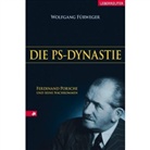 Wolfgang Fürweger - Die PS-Dynastie